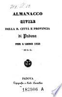 Almanacco contenente le piu interessanti notizie ... della citta di Padova et suo territorio