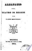 Almanacco del teatro di Reggio per l'anno ...