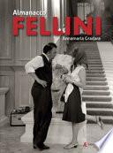 Almanacco Fellini