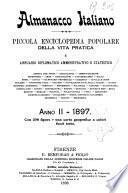 Almanacco italiano piccola enciclopedia popolare della vita pratica e annuario diplomatico amministrativo e statistico