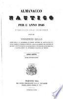 Almanacco nautico per l'anno 1841(-1846) pubblicato da Vincenzo Gallo