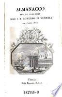 Almanacco per le provincie dell' i[mperiale] r[egio] governo di Venezia