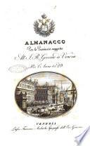 Almanacco per le provincie soggette all'Imp. Regio Governo di Venezia per l'anno ...
