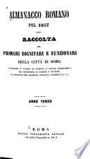Almanacco romano, ossia Raccolta dei primari dignitari e funzionari della corte romana, ec. pel 1855-1860