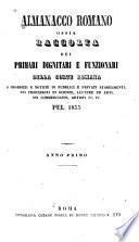 Almanacco romano, ossia Raccolta dei primari dignitari e funzionari della corte romana, ec. pel 1855-1860