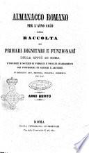 Almanacco romano, ossia raccolta dei primari dignitari e funzionari della corte romana