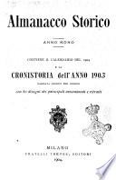 Almanacco storico della Illustrazione italiana contiene il calendario del ... e la cronistoria del ... narrata giorno per giorno