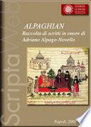 ALPAGHIAN: Raccolta di scritti in onore di Adriano Alpago Novello