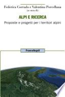 Alpi e ricerca. Proposte e progetti per i territori alpini