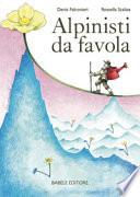Alpinisti da favola