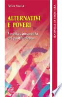 Alternativi e poveri