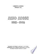 Alto Adige, 1918-1946