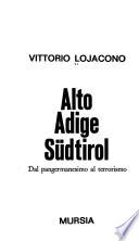 Alto Adige Südtirol