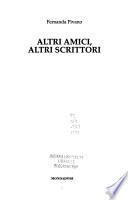 Altri amici, altri scrittori