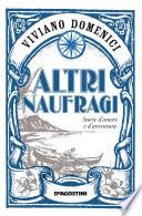 Altri naufragi
