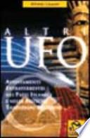Altri UFO. Avvistamenti extraterrestri nei paesi islamici e nelle antiche tradizioni religiose