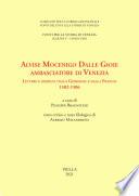 Alvise Mocenigo Dalle Gioie ambasciatore di Venezia