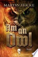 Am an Owl