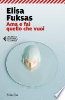 Ama e fai quello che vuoi