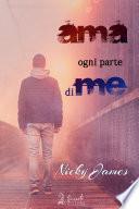 Ama ogni parte di me