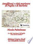 Amalfitani e città marinare di Puglia e Barletta