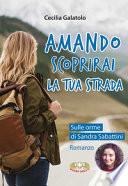 Amando. Scoprirai la tua strada