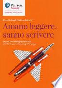 Amano leggere, sanno scrivere. Con la metodologia didattica del writing and reading workshop
