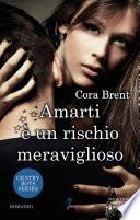 Amarti è un rischio meraviglioso