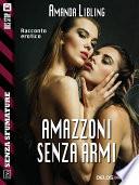 Amazzoni senza armi
