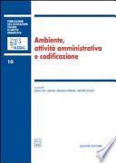 Ambiente, attività amministrativa e codificazione