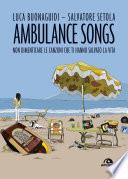 Ambulance songs