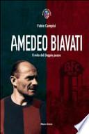 Amedeo Biavati. Il mito del doppio passo