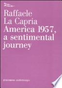 America 1957, a sentimental journey