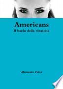 Americans Il bacio della rinascita