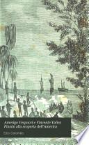 Amerigo Vespucci e Vincente Yañez Pinzón alla scoperta dell'America