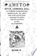 Ameto over comedia delle nimphe fiorentine, compilata da messer (etc.)