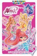 Amiche per sempre. Winx