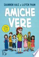 Amiche vere