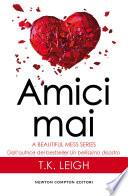 Amici mai
