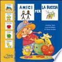 Amici per la buccia