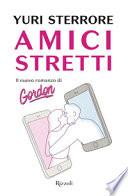 Amici stretti