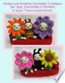 Amigurumi Schema Uncinetto in Italiano per Ape, Coccinella e Fiorellini