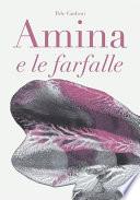 Amina e le farfalle