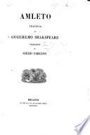 Amleto ... Traduzione di G. Carcano