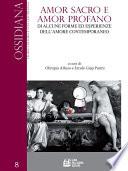 Amor sacro e amor profano. Di alcune forme ed esperienze dell’amore contemporaneo