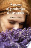 Amore al profumo di lavanda