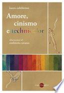 Amore, cinismo e technicolor