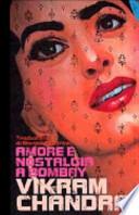 Amore e nostalgia a Bombay