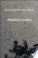 Amore in ombra