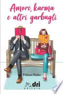 Amore, Karma e altri Garbugli